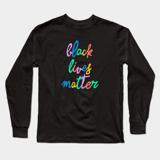 Black Lives Matter Colorful Long Sleeve T-Shirt